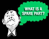 WHAT IS A SPARE PART?