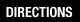 DIRECTIONS